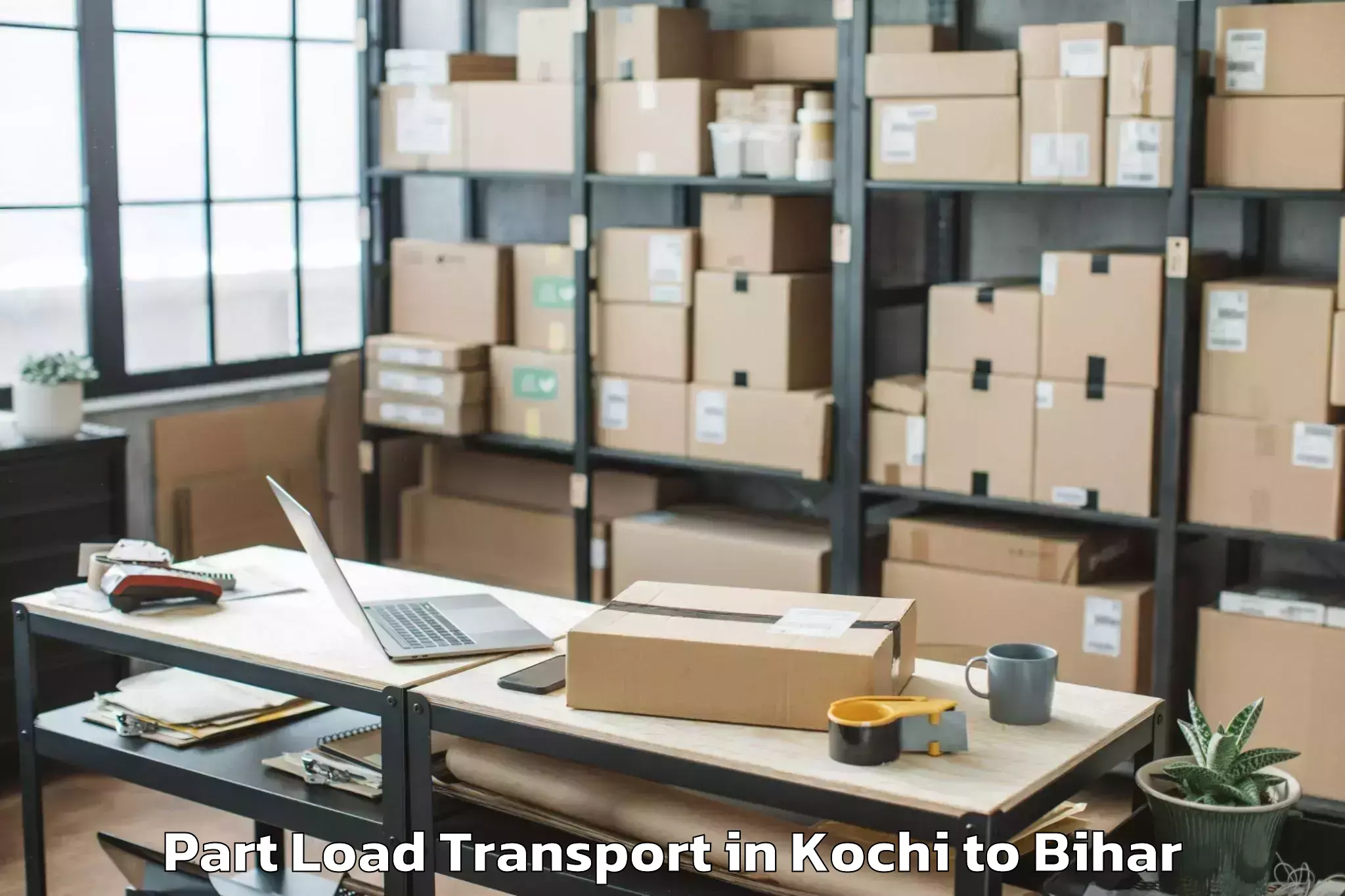 Hassle-Free Kochi to Bihar Part Load Transport